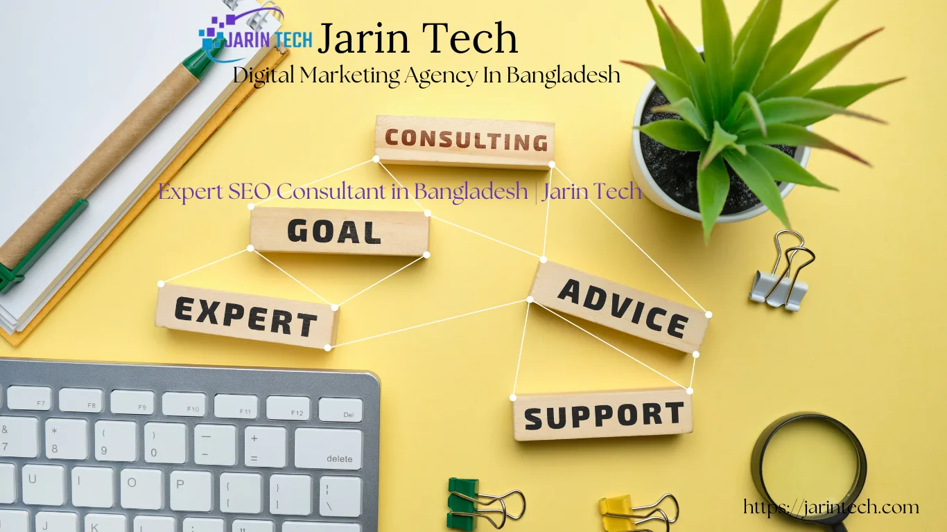 Expert SEO Consultant in Bangladesh | Jarin Tech - Professional SEO Services 1 Expert SEO Consultant in Bangladesh Jarin Tech