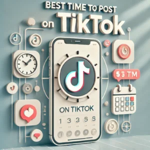 best time to post on TikTok