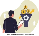 CRO (Conversion Rate Optimization)